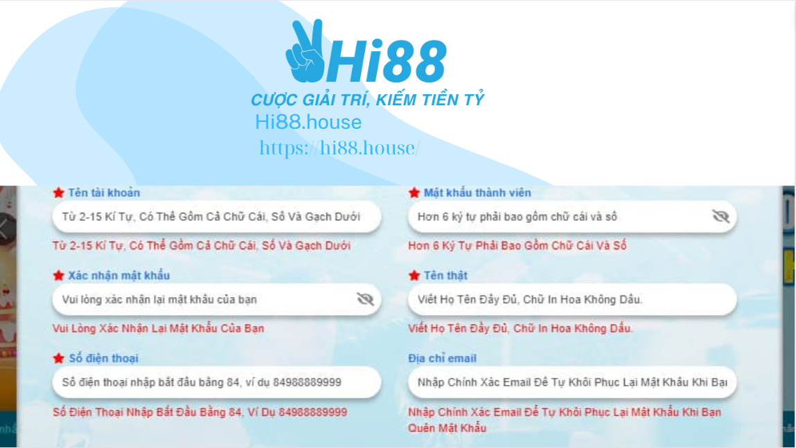 Người dùng có thể đăng ký Hi88 trên website cực đơn giản
